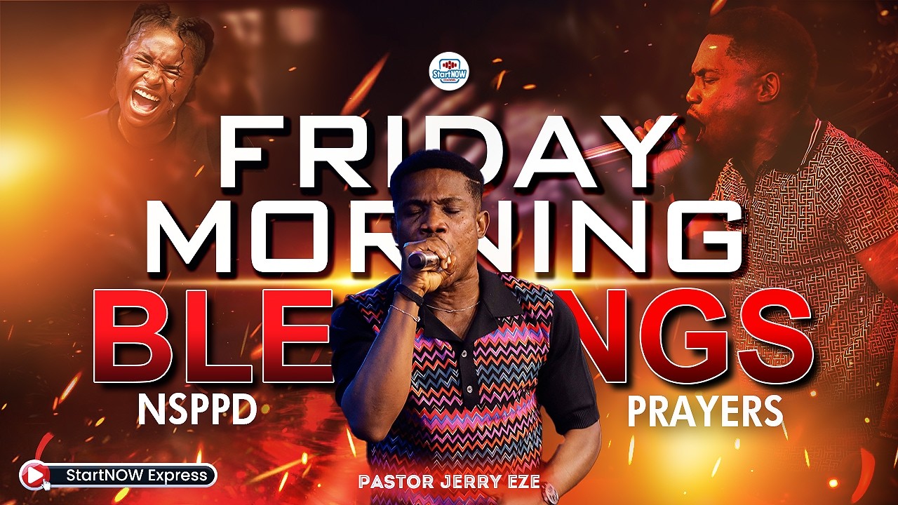 FRIDAY MORNING BLESSINGS 20th February, 2026 | PASTOR JERRY EZE | NSPPD PRAYERS