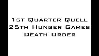 1st Quarter Quell/25th Hunger Games Death Order