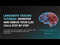 LangSmith Tracing Tutorial: Monitor and Debug Your LLM Calls Step by Step