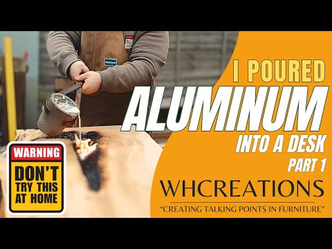 I Poured Molten Metal Into Wood  Building A Custom Desk Part 1 