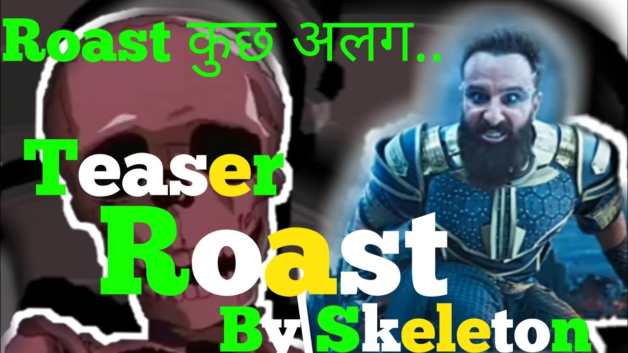 Roast Video By Skeleton @Movie Teaser Review - YouTube