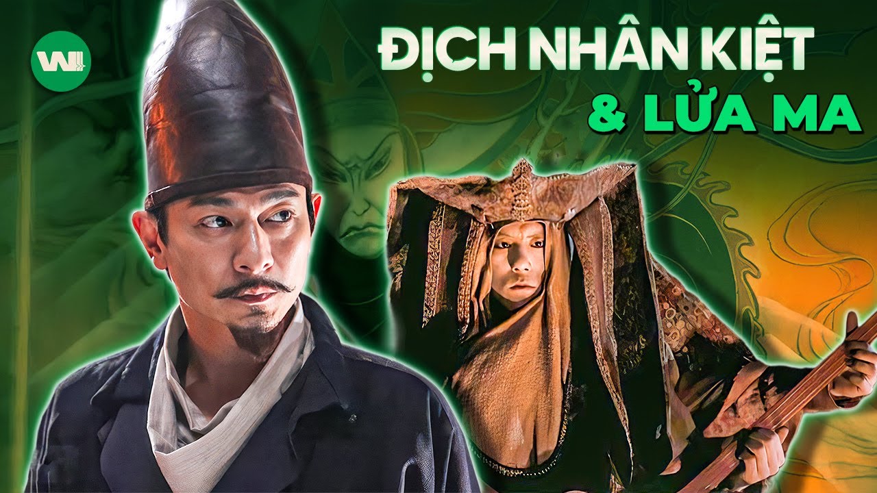 TOÀN BỘ KỲ ÁN LỬA MA CỦA THẦN THÁM ĐỊCH NHÂN KIỆT