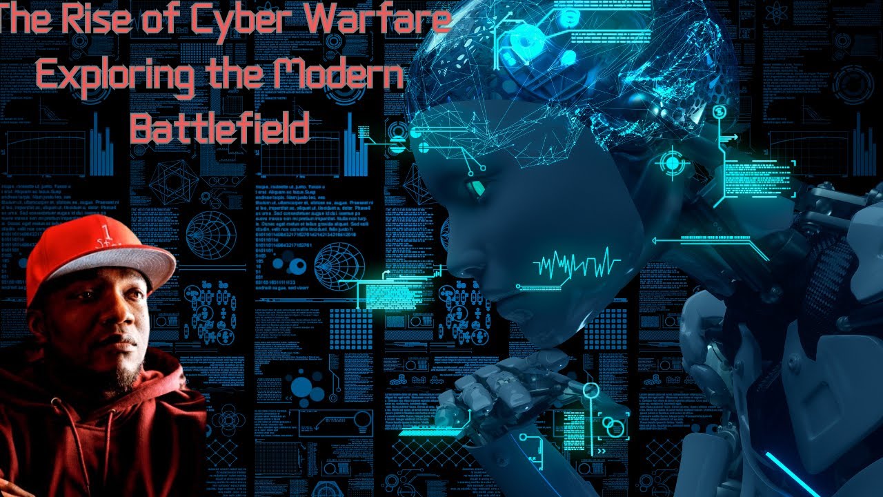 The Rise of Cyber Warfare Exploring the Modern Battlefield#shorts - YouTube