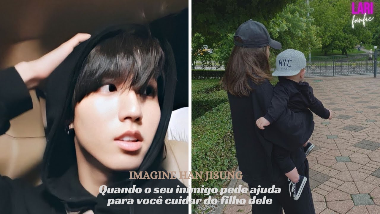 Imagine Han Jisung- quando o seu inimigo pede ajuda para você cuidar do filho dele {ep único}