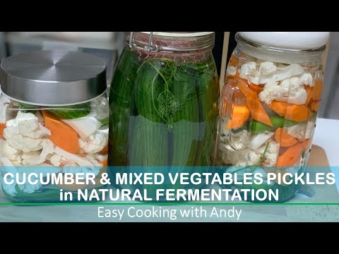 How to Make Cucumber and Mix Vegetables Pickles in Natural Fermentation