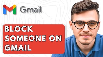 How To Block Someone On Gmail [2025 Guide]