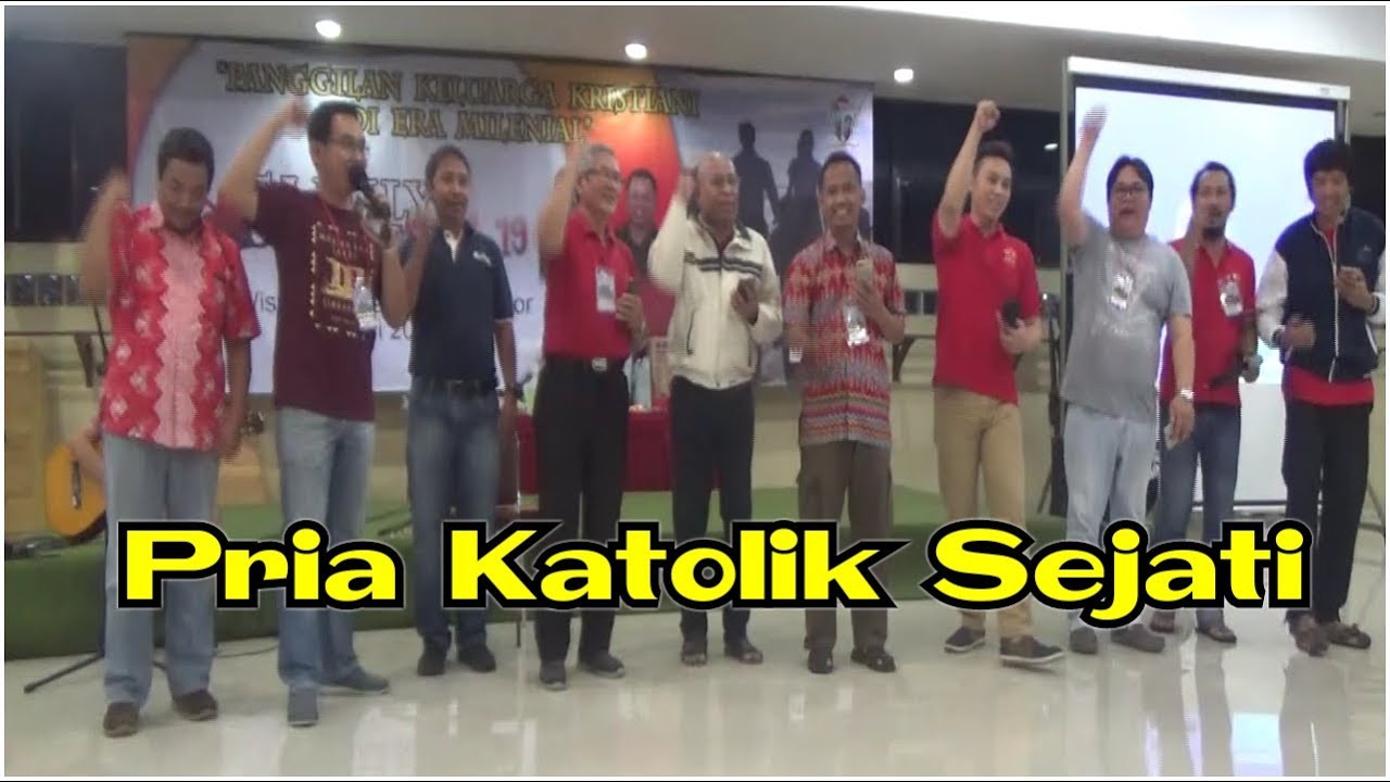 Pria Katolik Sejati Youtube