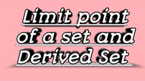 Definition of limit point of a set and derived set in topology
