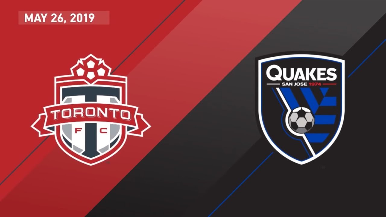 Match Highlights: Toronto FC vs San Jose Earthquakes - May 26, 2019 football score