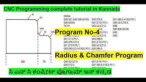 #11 CNC Programming complete tutorial in Kannada/Chamfer and Radius  Program No 4