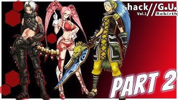 .hack//G.U. Last Recode - Vol.1 Rebirth Part 2!