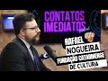 Rafael nogueira  contatos imediatos podcast 005