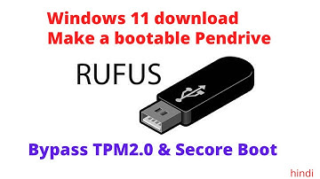make a windows 11 bootable usb | bypass Tpm 2.0 and secure boot | windows 11 download
