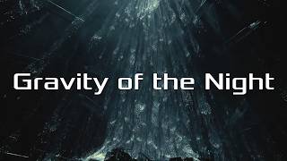 Gravity of the Night