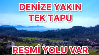 Muğla Sarıgerme’de Denize Yakın Satılık Tarla Resmi Yolu Var  Ev Yapılabilir