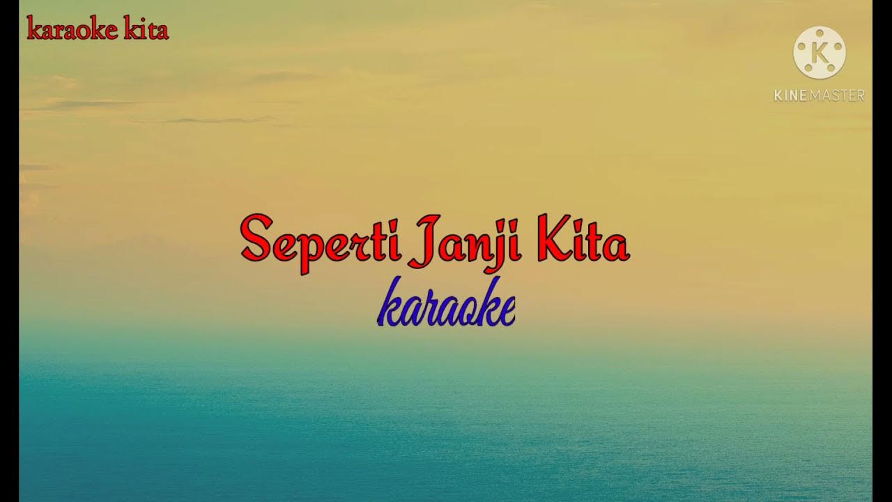Karaoke_ Seperti Janji kita(STINKY) Karaoke_ Seperti Janji kita(STINKY)
