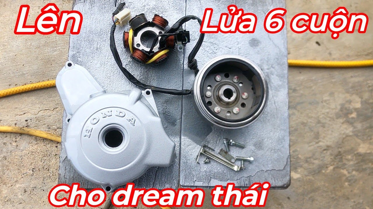 Gắng bộ lửa 6 cuộn cho xe dream thái