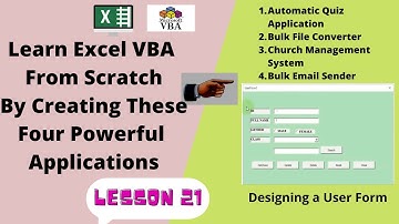 MS Excel VBA Tutorials Lesson 21 - How to Create a User Form