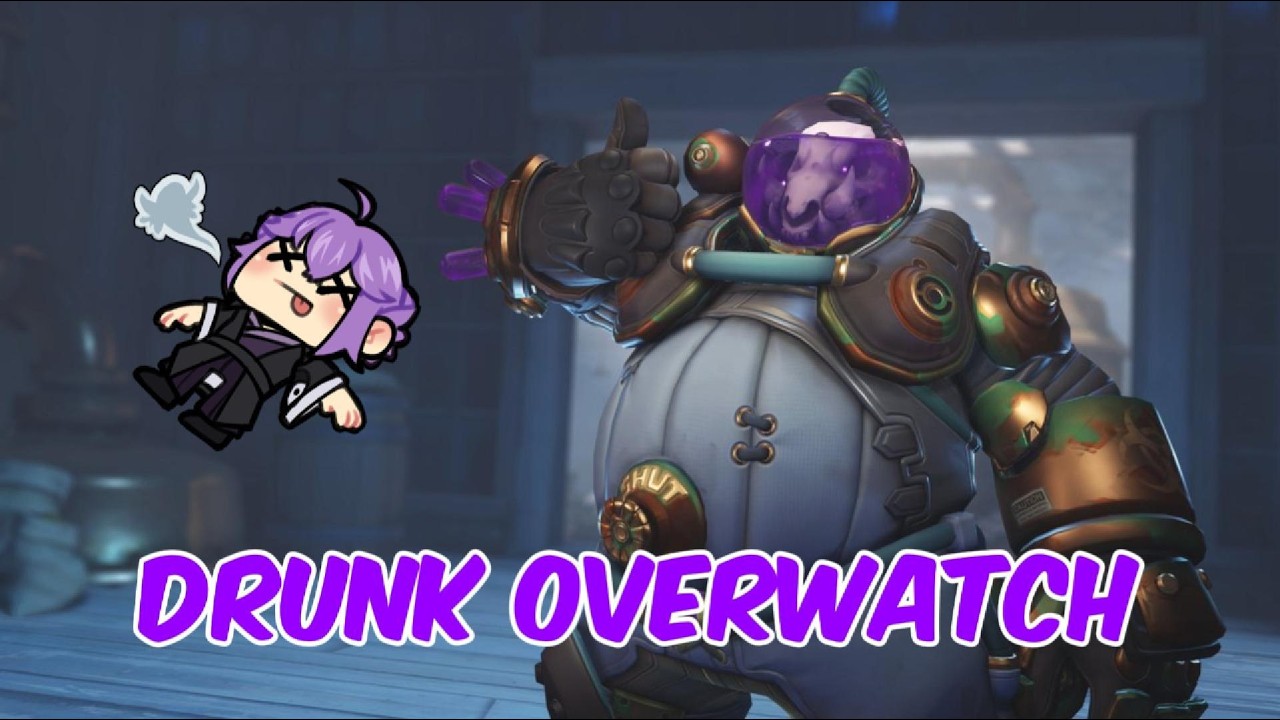 Drunk Overwatch Was A Mistake - YouTube