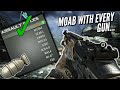 MW3 MOAB With EVERY Gun In 2020... (PT 3)
