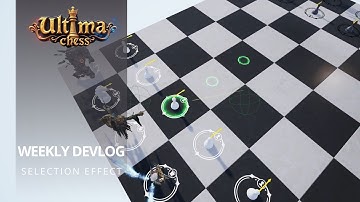 Weekly Devlog: Creation Effect on Unreal Engine 5 Cascade | Ultima Chess
