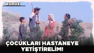 Kuduz Türk Filmi | Yakup ile Gülsüm Çocukları Hastaneye Götürüyor!