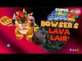 Super Mario Galaxy 2 | Bowser's Lava Lair | Bowser's Big Lava Power Party