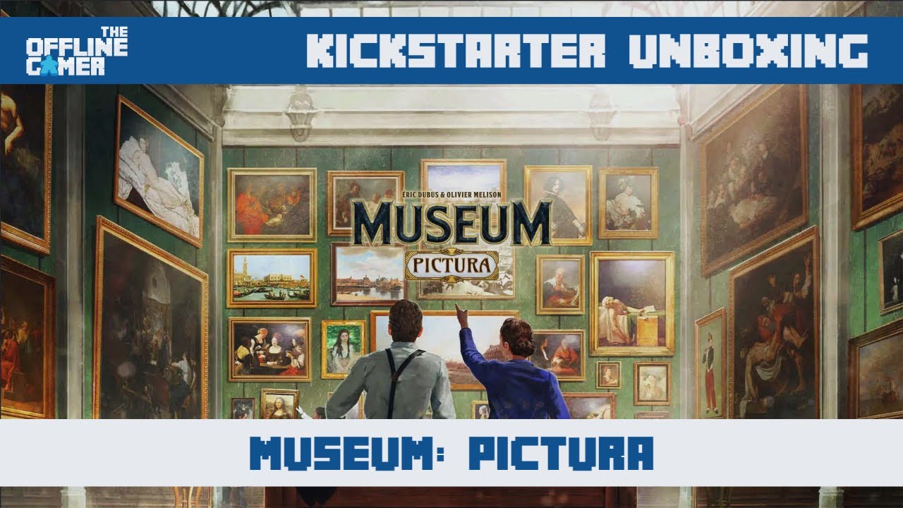Kickstarter Unboxing Museum Pictura (Holy Grail Games) YouTube
