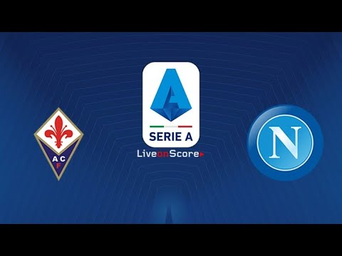 SERIE A : FIORENTINE-SSC NAPLES