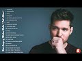 Best Songs Of Michael Buble - Michael Buble Greatest Hits Full Album 2022