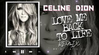 LOVE ME BACK TO LIFE (BREAKBEAT)