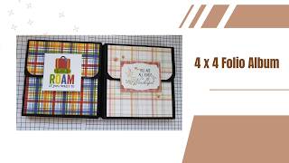 4 x 4 Folio Album Tutorial