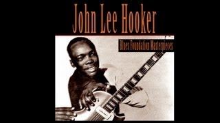 John Lee Hooker - Hug And Squeeze (1955) [Digitally Remastered]