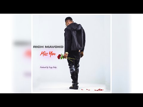 Rich Mavoko - Miss You (Official Audio)