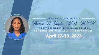 Spelman College Investiture Ceremony of Helene D. Gayle, MD, MPH