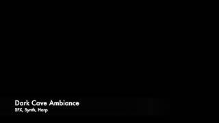 Dark Cave Ambiance | Game Music Demo