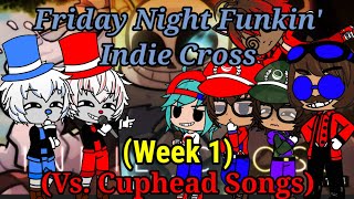 The Ethans + Fandoms React To:Friday Night Funkin' Indie Cross Week 1 (Read Description)(Gacha Club)