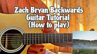 Backwards - Zach Bryan // Guitar Tutorial (FULL LESSON) News