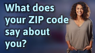 What does your ZIP code say about you?
