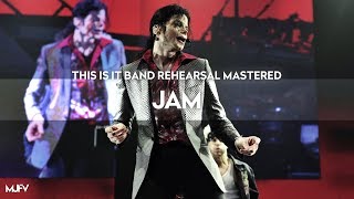 [Instrumental] 'JAM' - This Is It Band Rehearsal (Mastered by MJFV) | Michael Jackson
