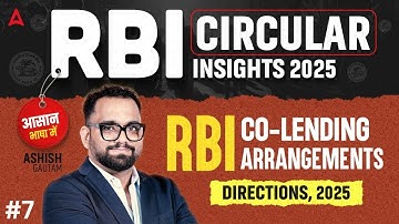 IBPS/SBI PO Mains 2025 | #7 RBI Co-Lending Arrangements Directions 2025  | By Ashish Gautam
