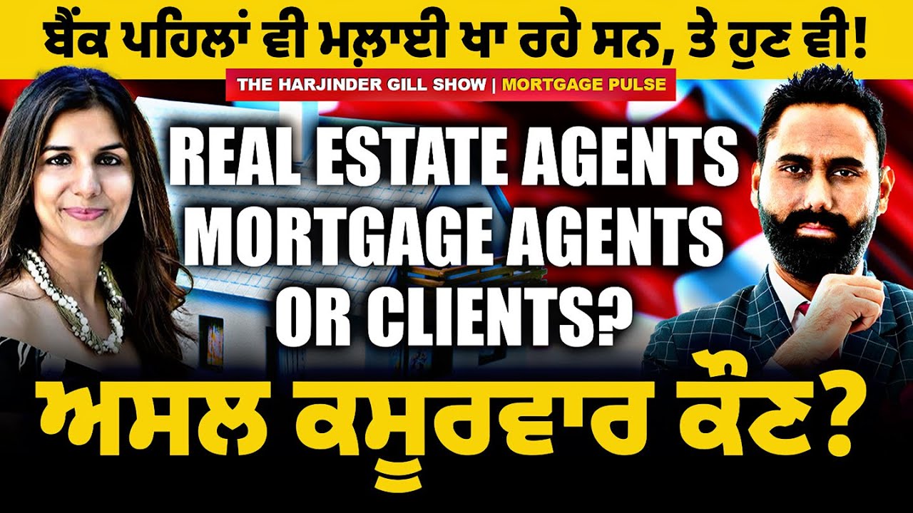 Banks Earning – Owners Losing | Who’s to Blame: Real Estate, Mortgage Agents, or Clients?