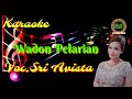 karaoke terbaru 2023 wadon pelarian voc.sri avista