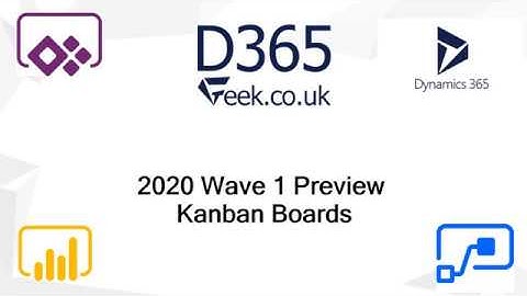 2020 Wave 1 Preview: Dynamics 365 Sales Kanban Boards