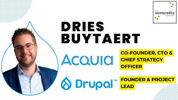 Dries Buytaert, Drupal & Acquia - The VentureFizz Podcast