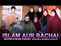 Podcast islam aur bachaiustad bilal bin abdullah salafisalafi dawood production