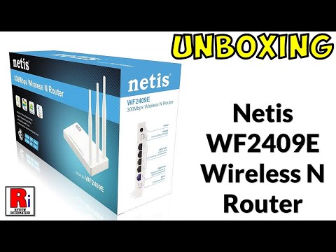 Netis WF2409E Wireless N Router Unboxing