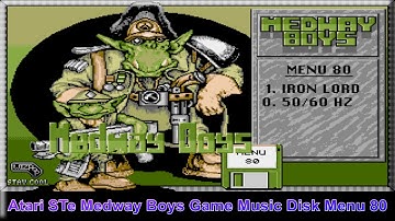Atari ST STe MEDWAY BOYS Compact Games Music Disk Menu #80   - Jochen Hippel  Mad Max