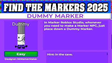 How To Find DUMMY MARKER in ROBLOX FIND THE MARKERS🖌️ [UPDATE 2025] [walkthrough]