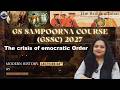 The crisis of Democratic Order | Modern History Lecture 32 | UPSC/BPSC 2027